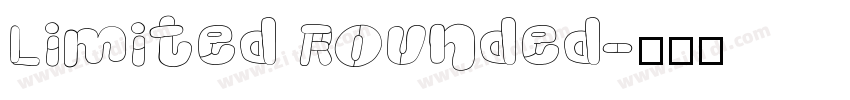 Limited Rounded字体转换
